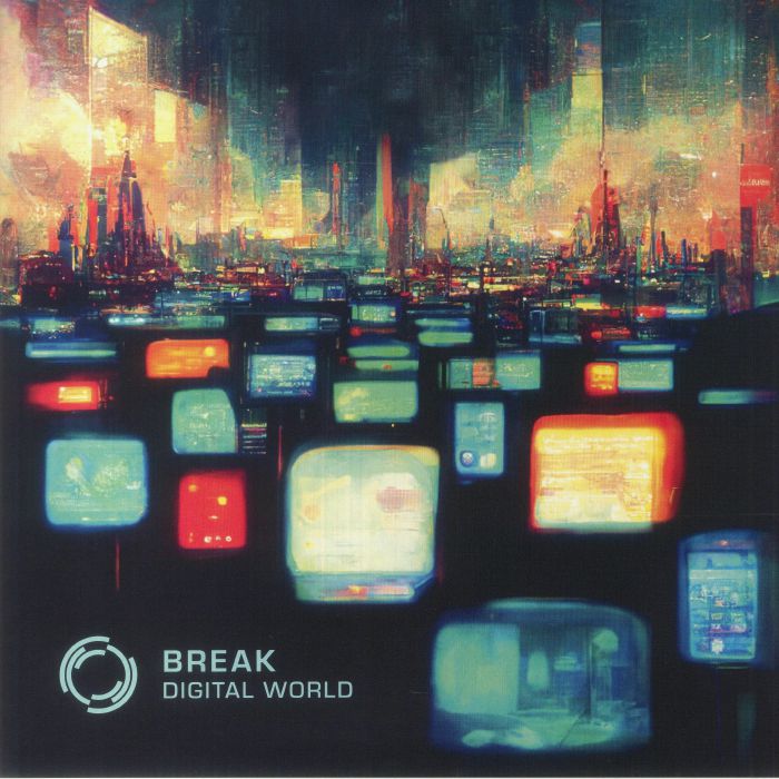 BREAK - Digital World