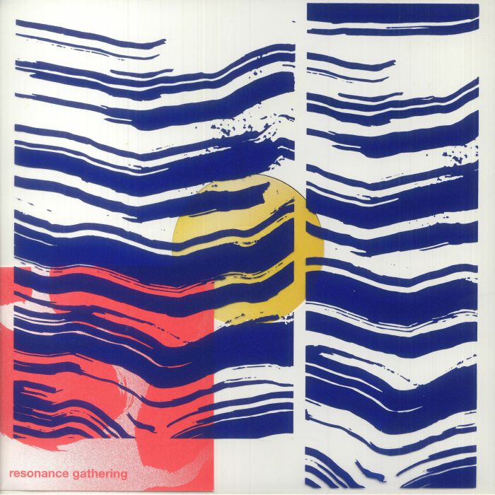OLIVEROS, Pauline/VARIOUS - Resonance Gathering