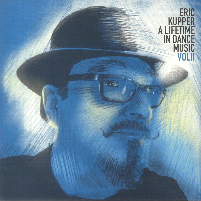 Eric Kupper / A Lifetime In Dance Music (Volume One)
