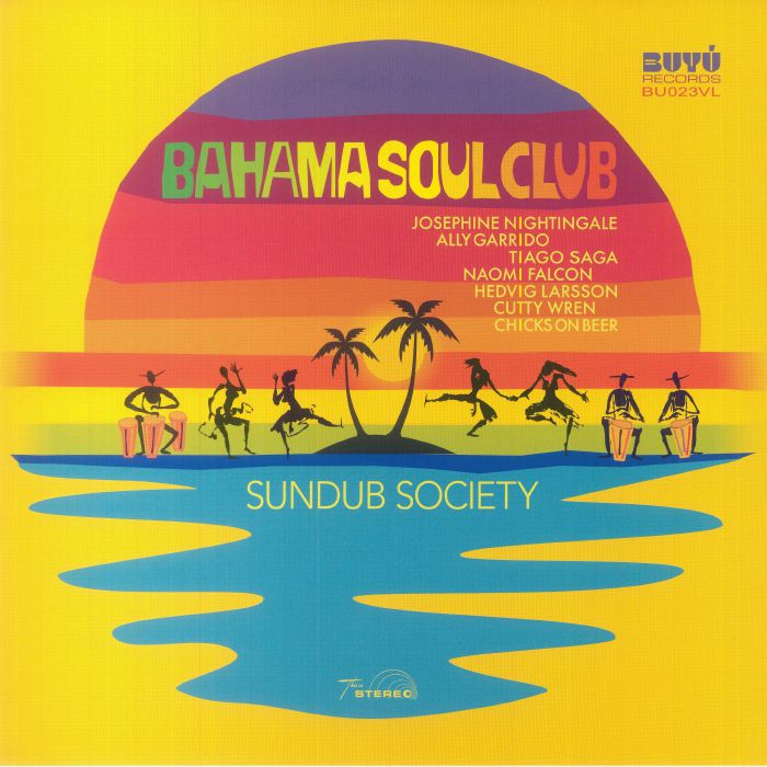 BAHAMA SOUL CLUB - Sundub Society