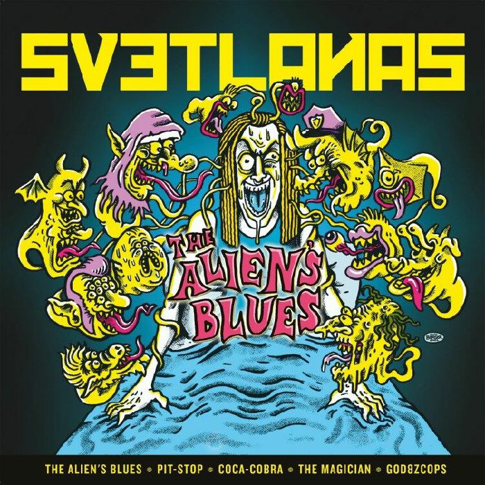 SVETLANAS - The Alien's Blues