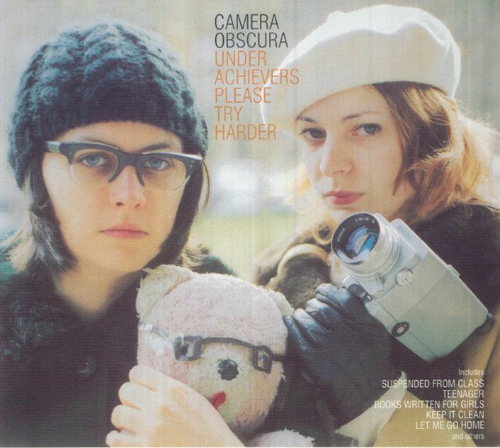 CAMERA OBSCURA - Underachievers Please Try Harder