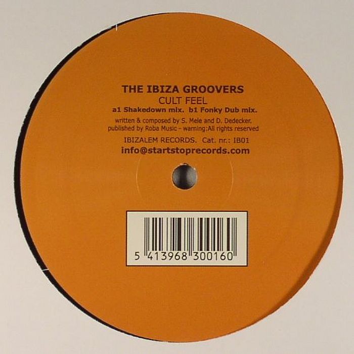 IBIZA GROOVERS, The - Cult Feel