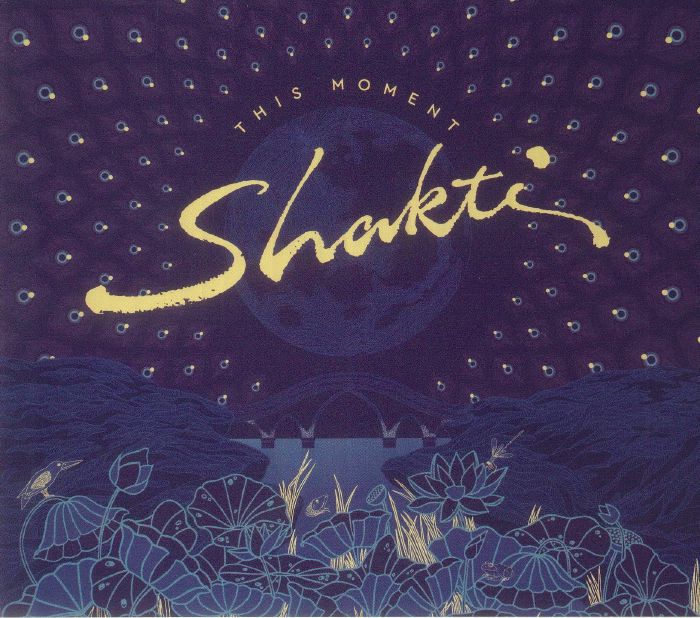 Shakti This Moment Cd At Juno Records