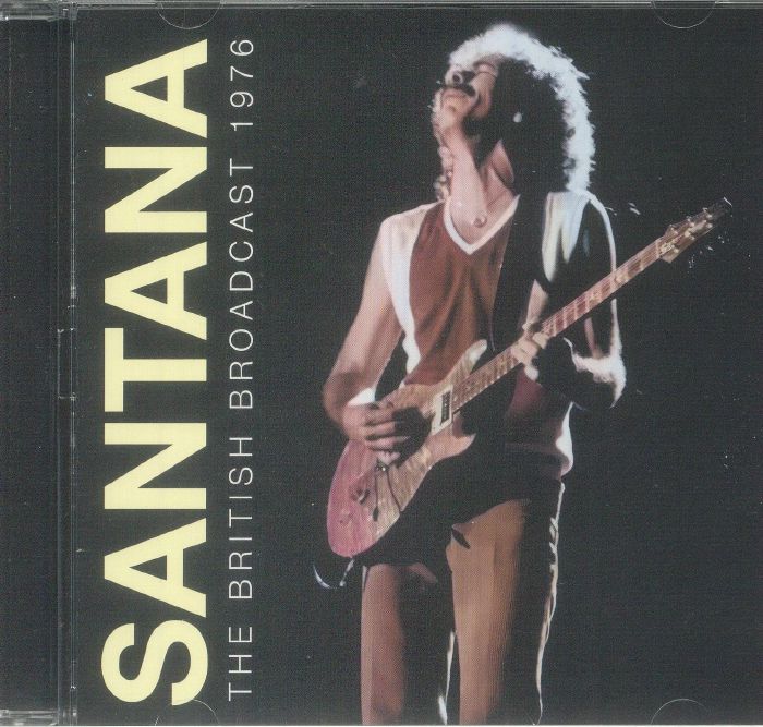 SANTANA - The British Broadcast 1976 CD at Juno Records.