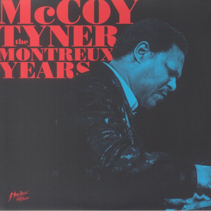 McCoy TYNER - The Montreux Years (live) Vinyl At Juno Records.