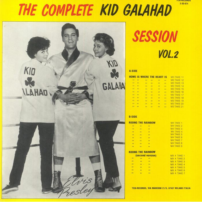 Elvis PRESLEY - The Complete Kid Galahad Session Vol 2