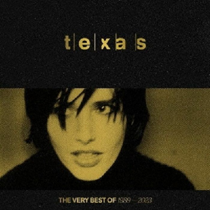 TEXAS - The Very Best Of 1989-2023 CD at Juno Records.