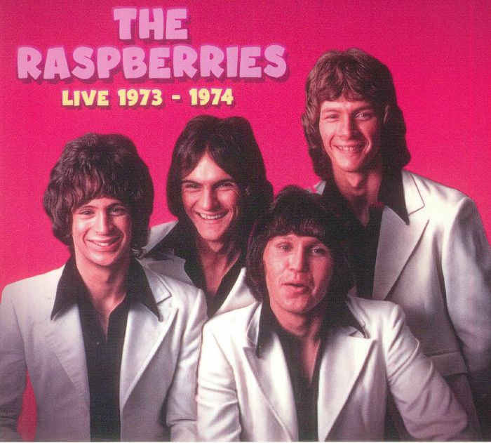 The RASPBERRIES - Live 1973-1974 CD at Juno Records.