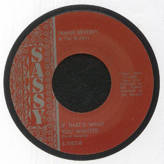 英7” Frankie Beverly, Butlers / Edd If Thats What You Wanted / I Never Knew GS002 GOLDMINE SOUL SUPPLY /00080 Frankie Beverly And The Butlers / Eddie Foster – If That's