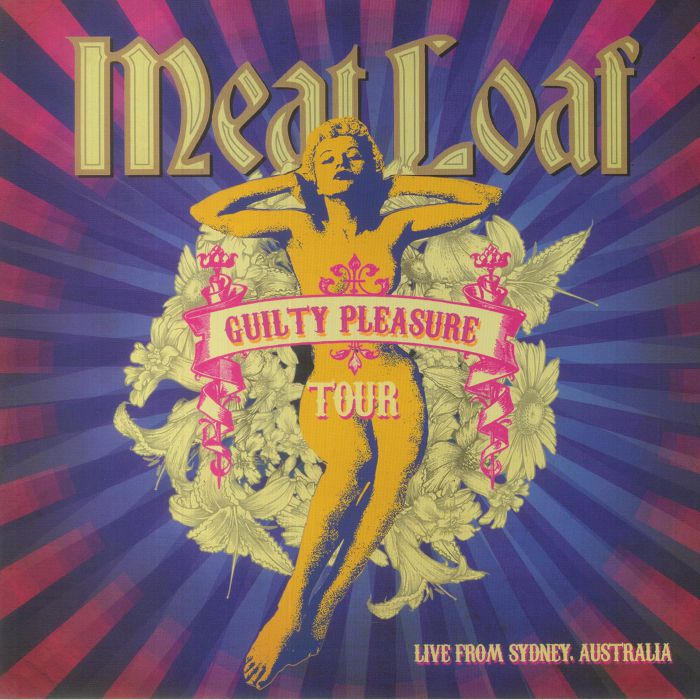 MEAT LOAF - Guilty Pleasure Tour: Live From Sydney Australia
