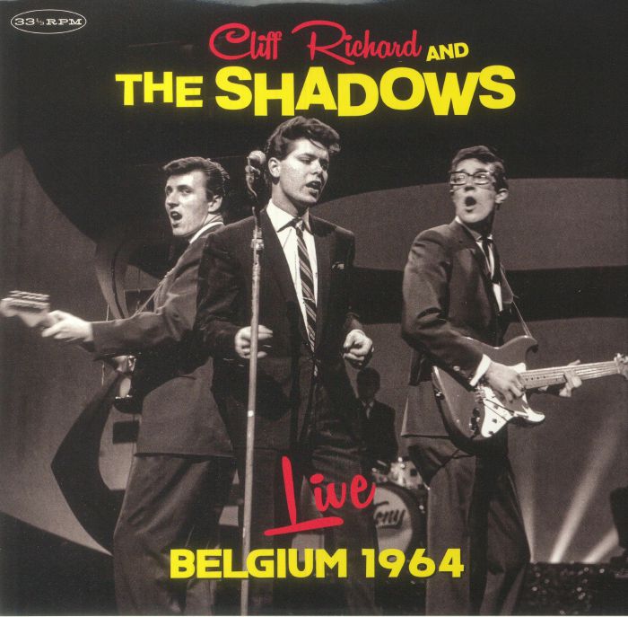 Cliff RICHARD/THE SHADOWS - Live In Belgium 1964 Vinyl At Juno Records.