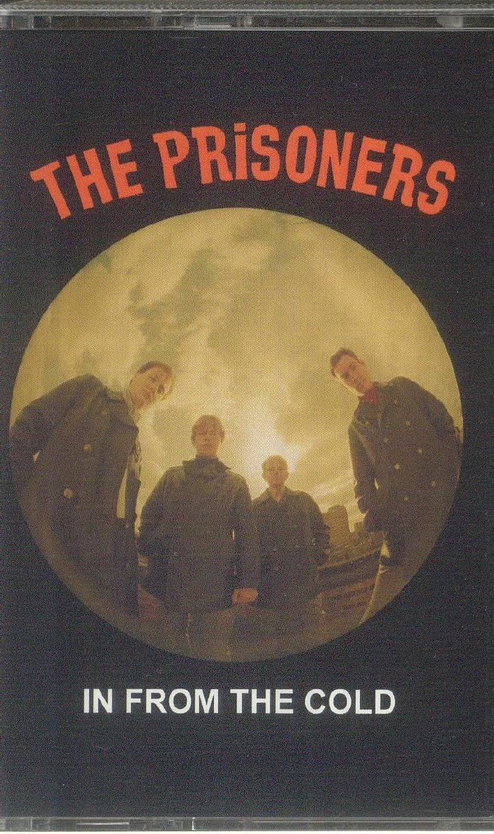 PRISONERS, The - In From The Cold (reissue)