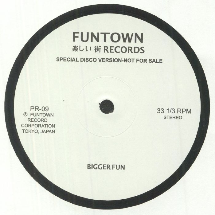Funtown / Bigger Fun Funtown / Bigger Fun