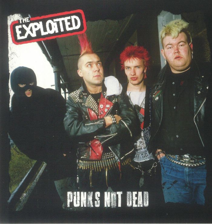 The Exploited Punk S Not Dead Vinyl At Juno Records