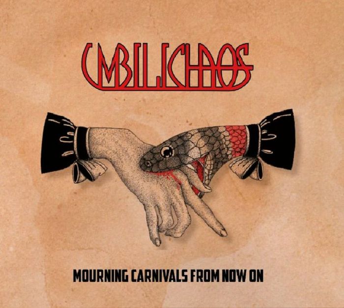 UMBILICHAOS - Mourning Chaos From Now