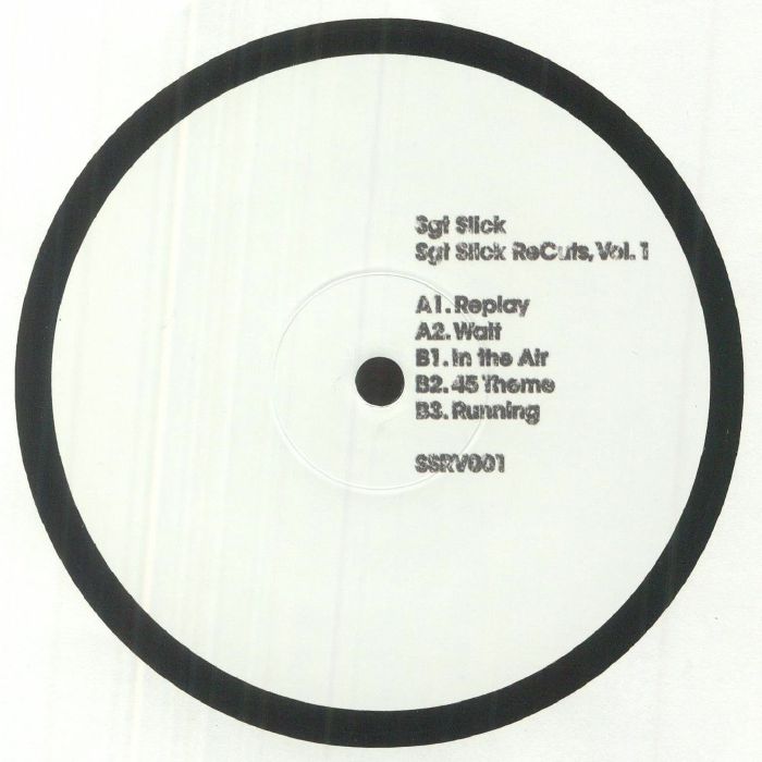 Sgt Slick / Sgt Slick ReCuts Vol. 1