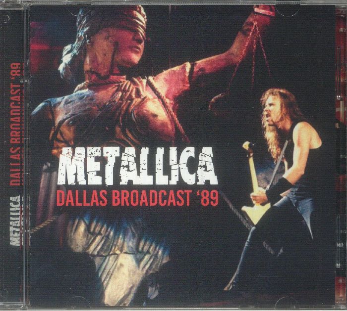 METALLICA Dallas Broadcast 89 CD at Juno Records.