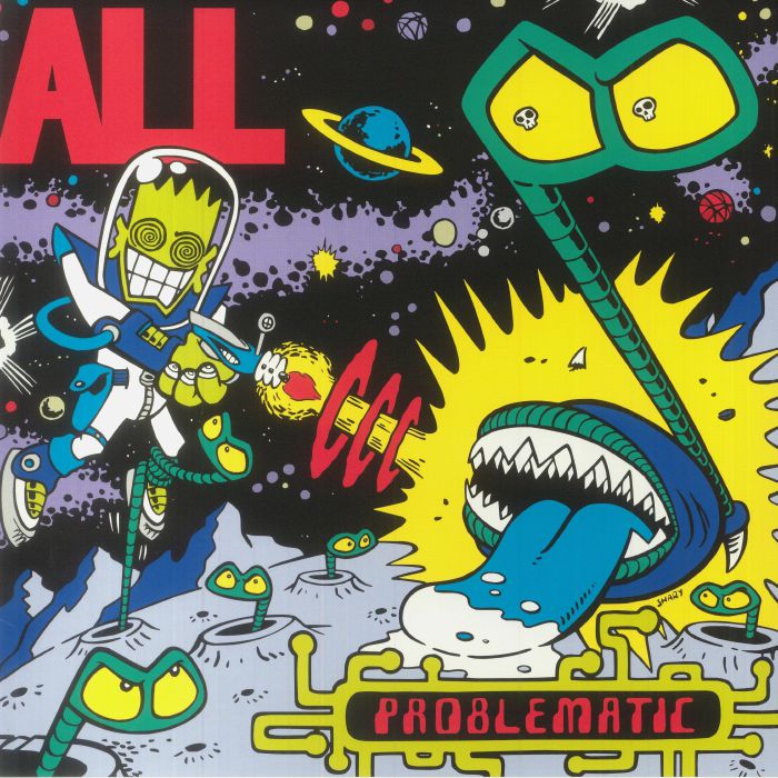 ALL - Problematic (reissue)