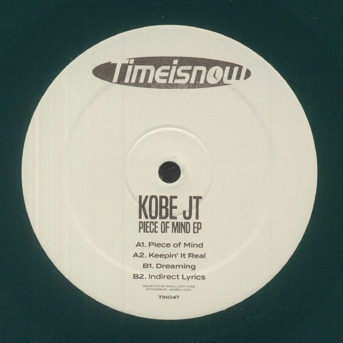 KOBE JT - Piece Of Mind EP