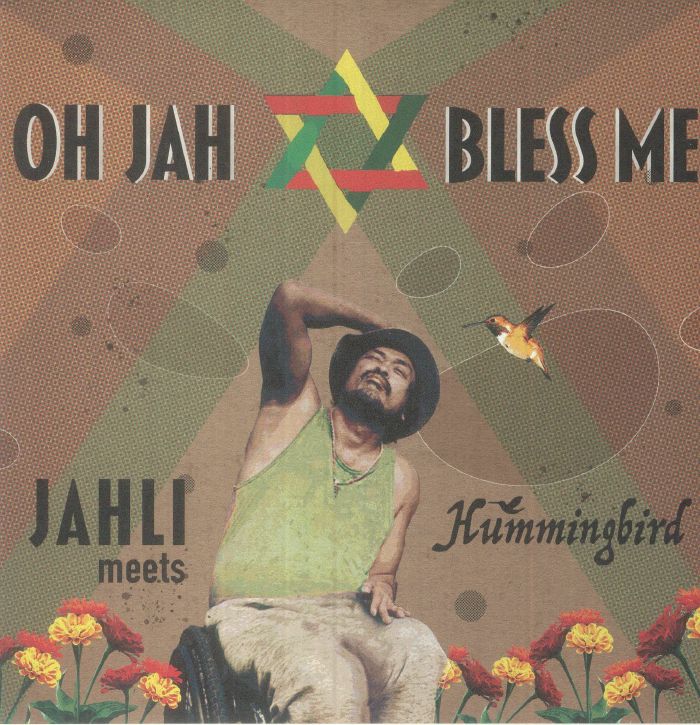 JAHLI meets HUMMINGBIRD - Oh Jah Bless Me