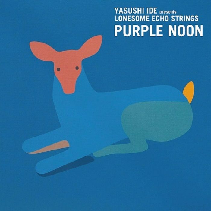 IDE, Yasushi presents LONESOME ECHO STRINGS - Purple Noon