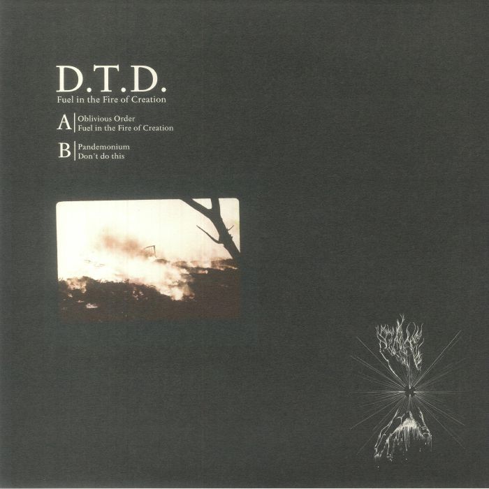 DTD - Fuel In The Fire Of Creation