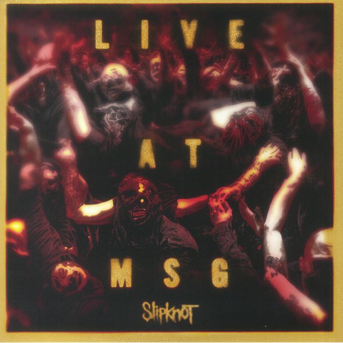 SLIPKNOT - Live At MSG Vinyl at Juno Records.