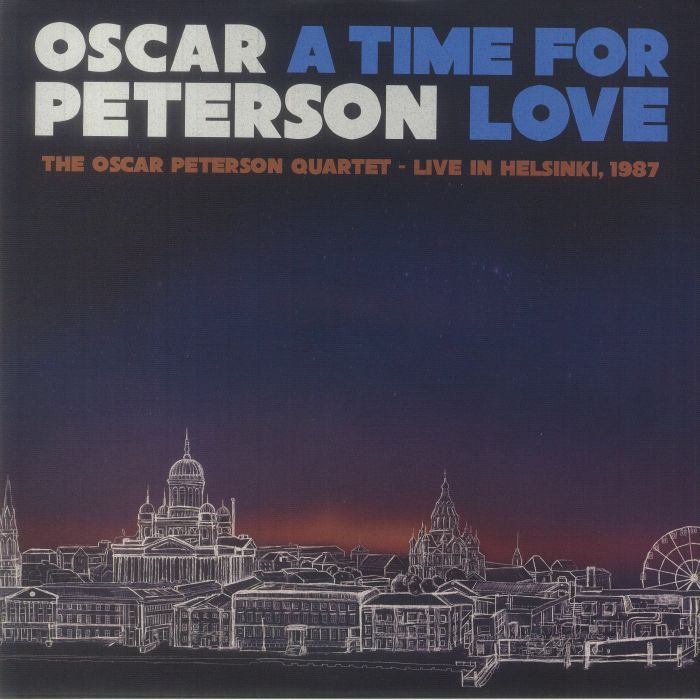 Oscar PETERSON - Time For Love: The Oscar Peterson Quartet Live