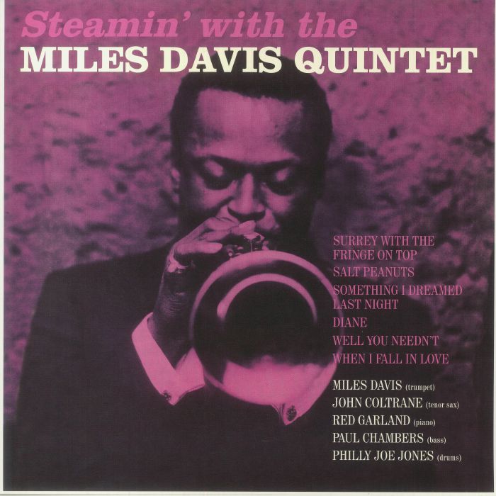MILES DAVIS QUINTET Steamin With The Miles Davis Quintet (remastered) レコード  at Juno Records.