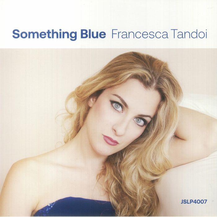 Francesca TANDOI - Something Blue