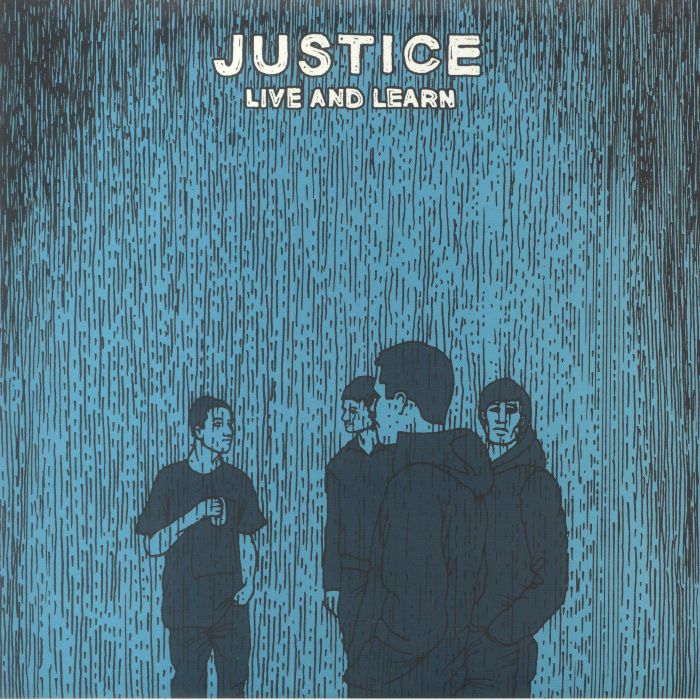 JUSTICE - Live & Learn