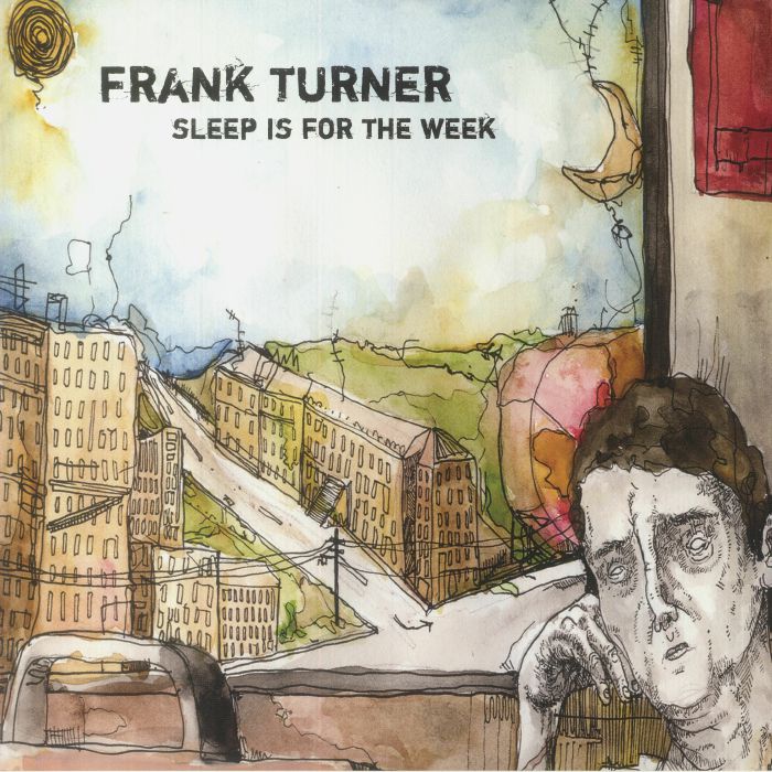 Frank TURNER - Sleep Is For The Week