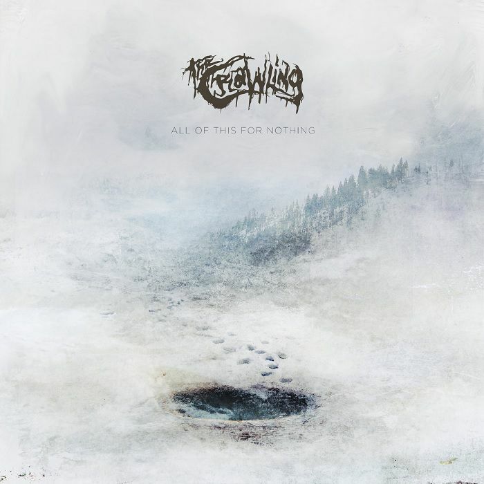 CRAWLING, The - All Of This For Nothing