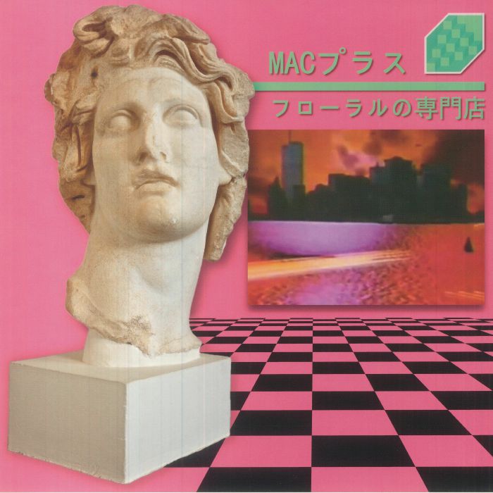 MACINTOSH PLUS - Floral Shoppe