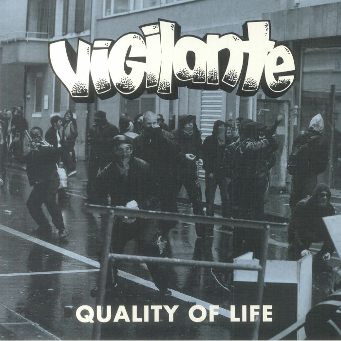VIGILANTE - Quality Of Life