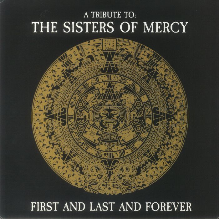 VARIOUS - The Sisters Of Mercy Tribute: First & Last & Forever (reissue)