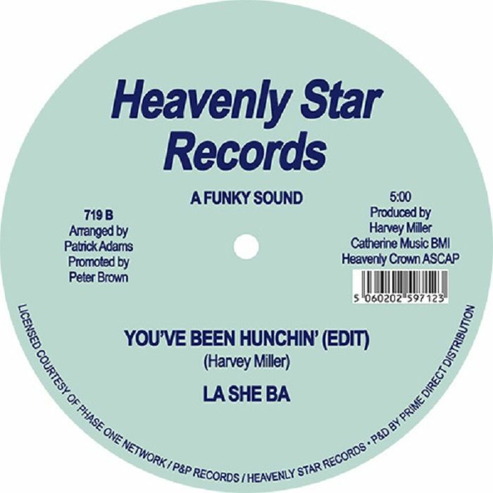 La She Ba / You’ve Been Hunchin’