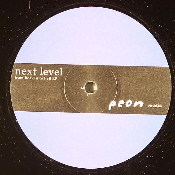 NEXT LEVEL - From Heaven To Hell EP