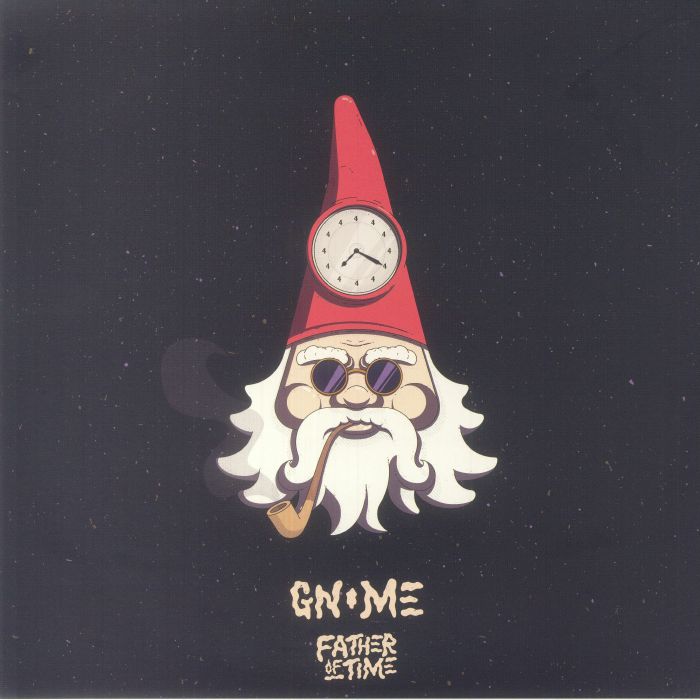 GNOME - Father Of Time