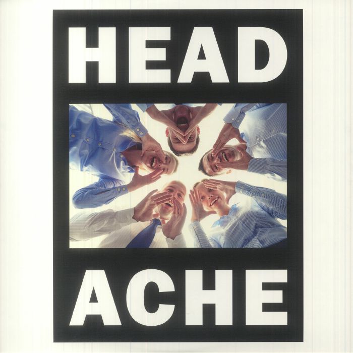 HEADACHE - The Head Hurts But The Heart Knows The Truth