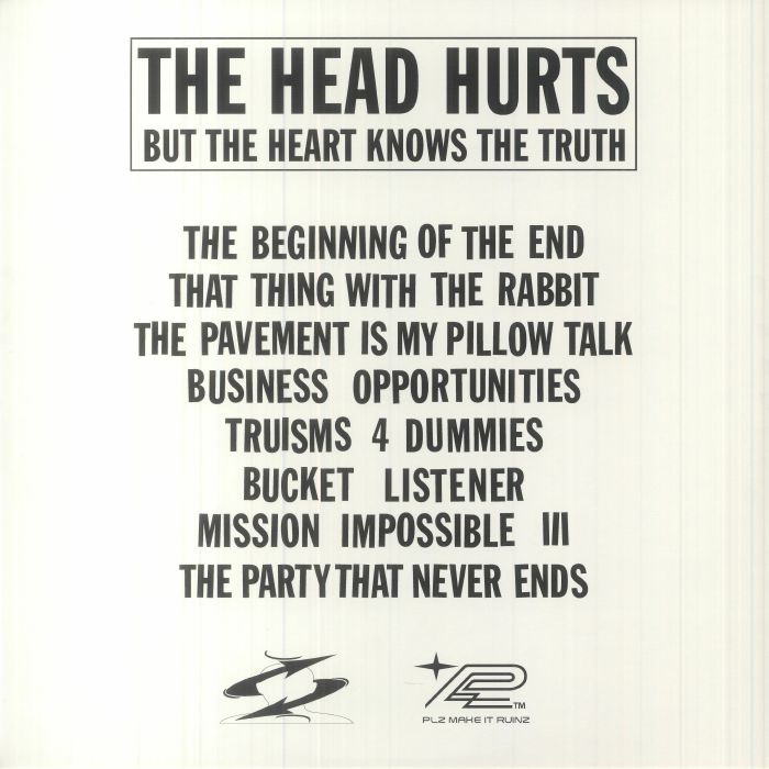 HEADACHE - The Head Hurts But The Heart Knows The Truth