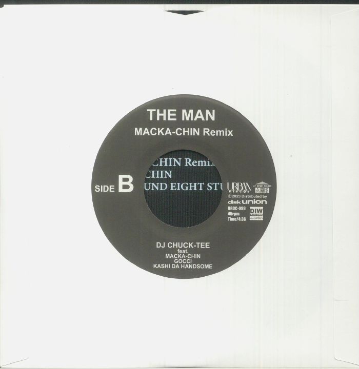 DJ CHUCK TEE/MACKA CHIN/GOCCI/ KASHI DA HANDSOME - The Man