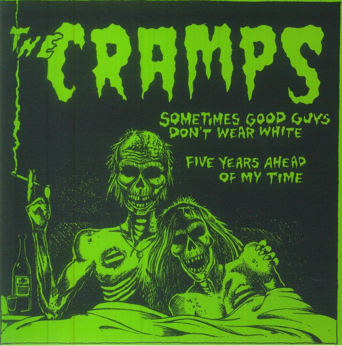 CRAMPS, The - Sometimes Good Guys Don't Wear White