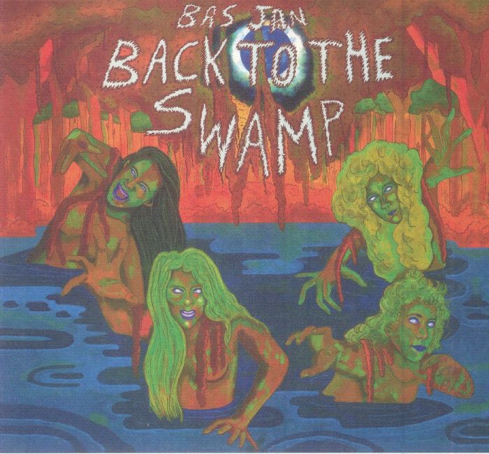 BAS JAN - Back To The Swamp