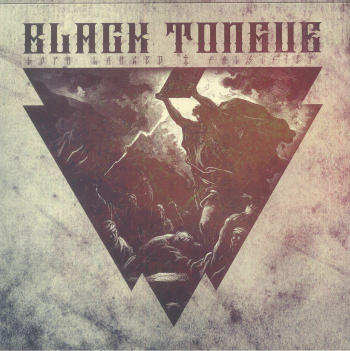 BLACK TONGUE - Born Hanged/Falsifier