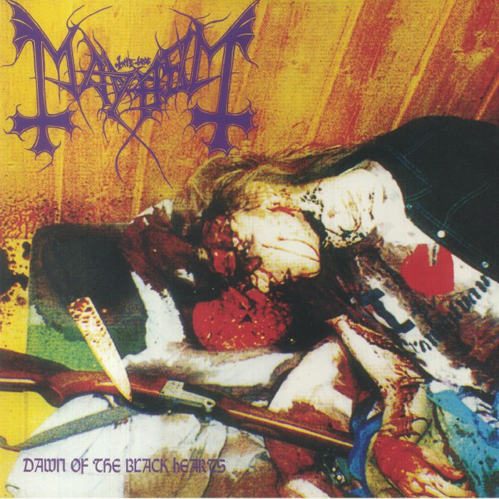 メイヘム:Mayhem/Dawn Of The Black Hearts - 洋楽