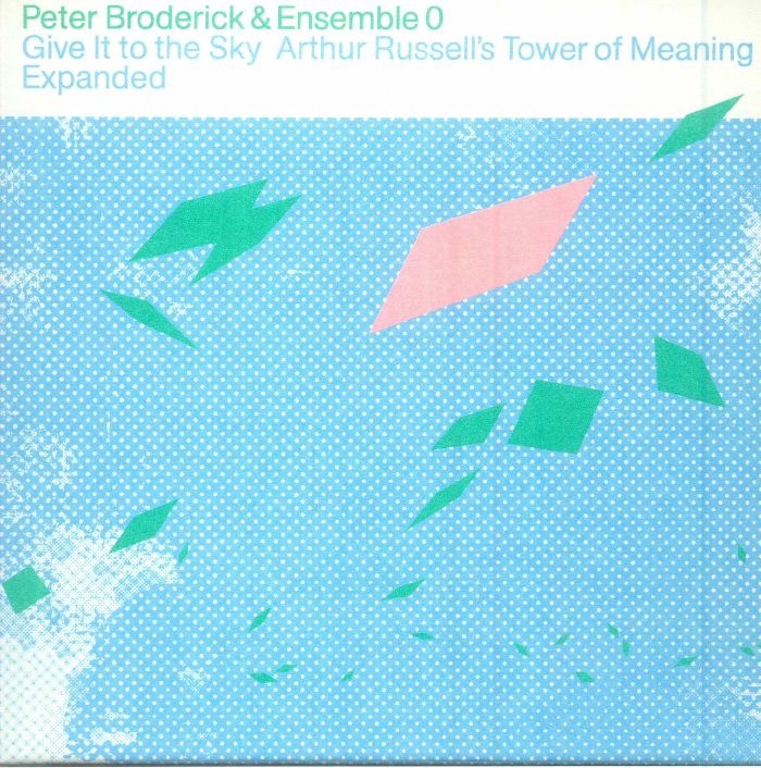 BRODERICK, Peter/ENSEMBLE 0 - Give It To The Sky