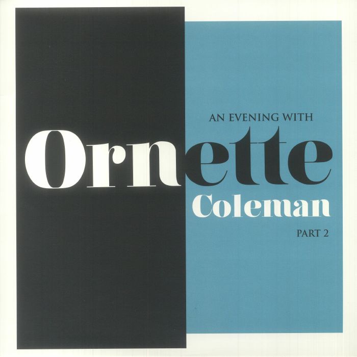 Ornette COLEMAN - An Evening With Ornette Coleman Part 2