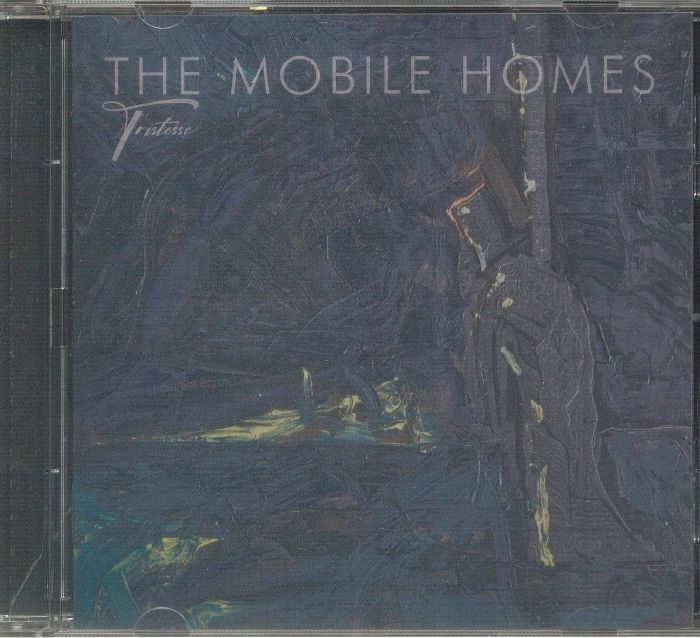 MOBILE HOMES, The - Tristesse